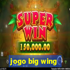 jogo big wing